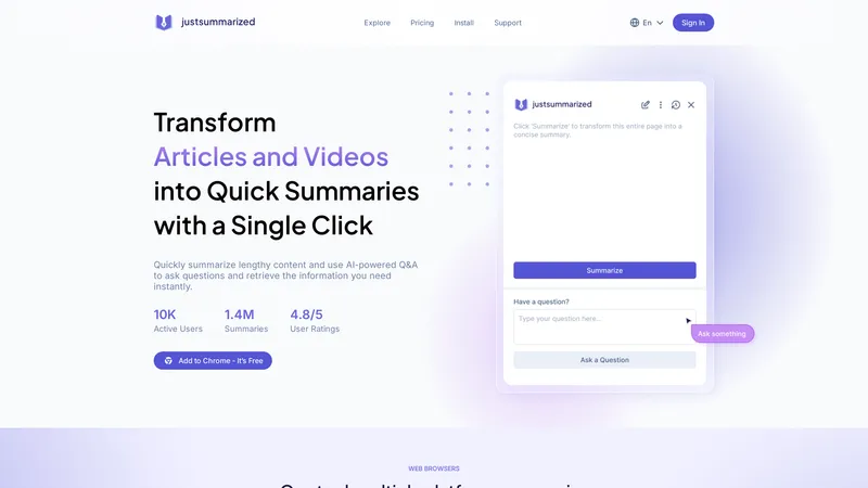 Justsummarized - Transform Articles and Videos into Quick Summaries with a Single Click